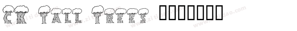 CK Tall Trees 1字体转换